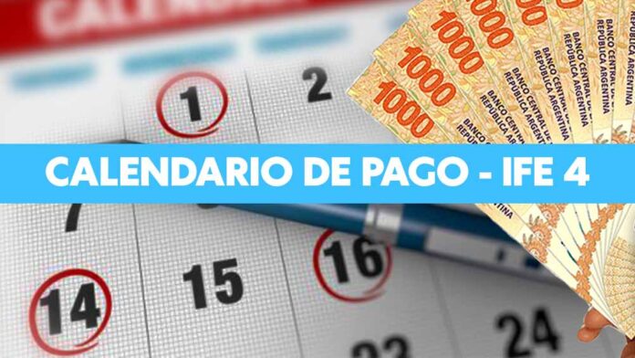 IFE 4: El calendario de pago del nuevo bono de 10 mil pesos de ANSES